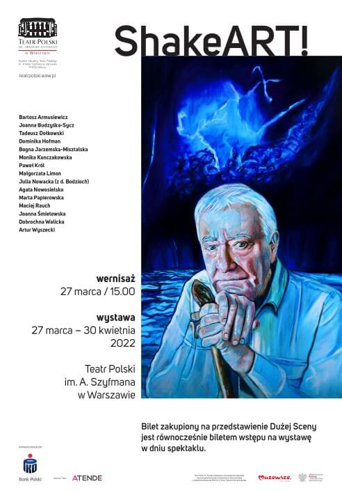 Wystawa ShakeArt! zorganizowana w Teatrze Polskim WYSTAWA_ShakeArt