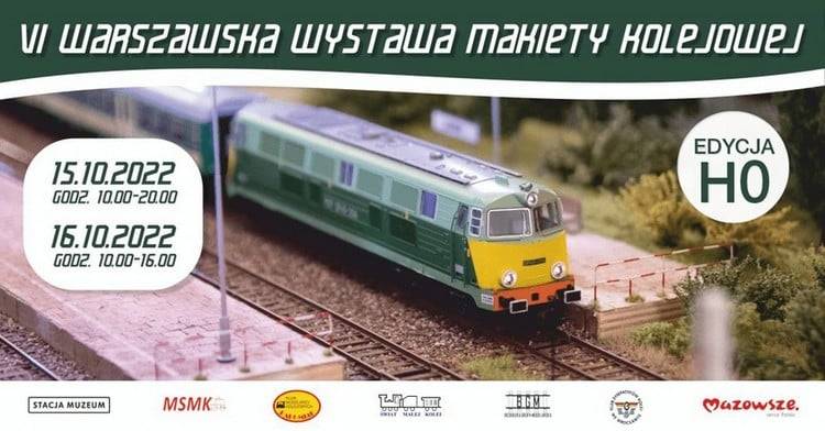 VI WARSZAWSKA WYSTAWA MAKIETY KOLEJOWEJ. EDYCJA H0 w Stacji Muzeum w Warszawie