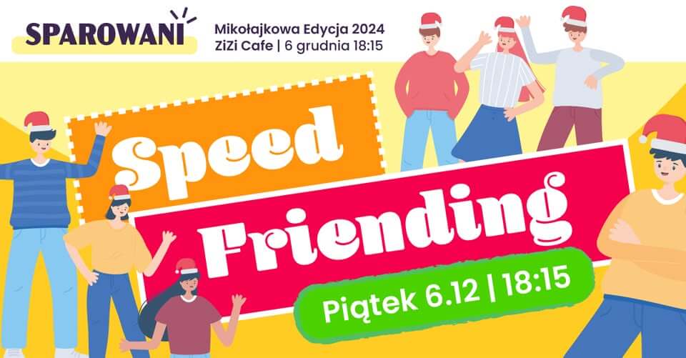 Mikołajkowy Speed Friending! Warszawa – Bielany wydarzenia warszawa