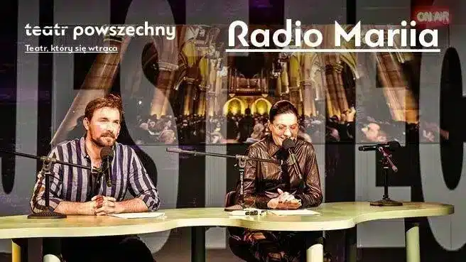 Spektakl Radio Mariia w Teatrze Powszechnym w Warszawie wydarzenia warszawa Spektakl Radio Mariia