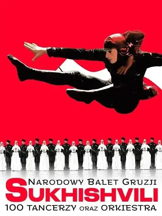 Narodowy Balet Gruzji Sukhishvili - Teatr Wielki Opera Narodowa