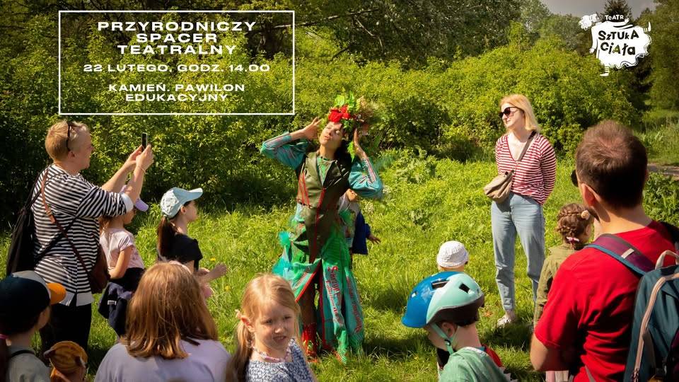 Przyrodniczy spacer teatralny: “Kawa, herbata czy kakao?” Spacer przyrodniczy Warszawa - wydarzenia