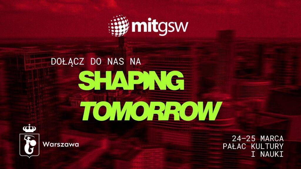 Warszawa będzie gospodarzem MIT Global Startup Workshop wiadomości warszawa z ostatniej chwili - MIT GSW