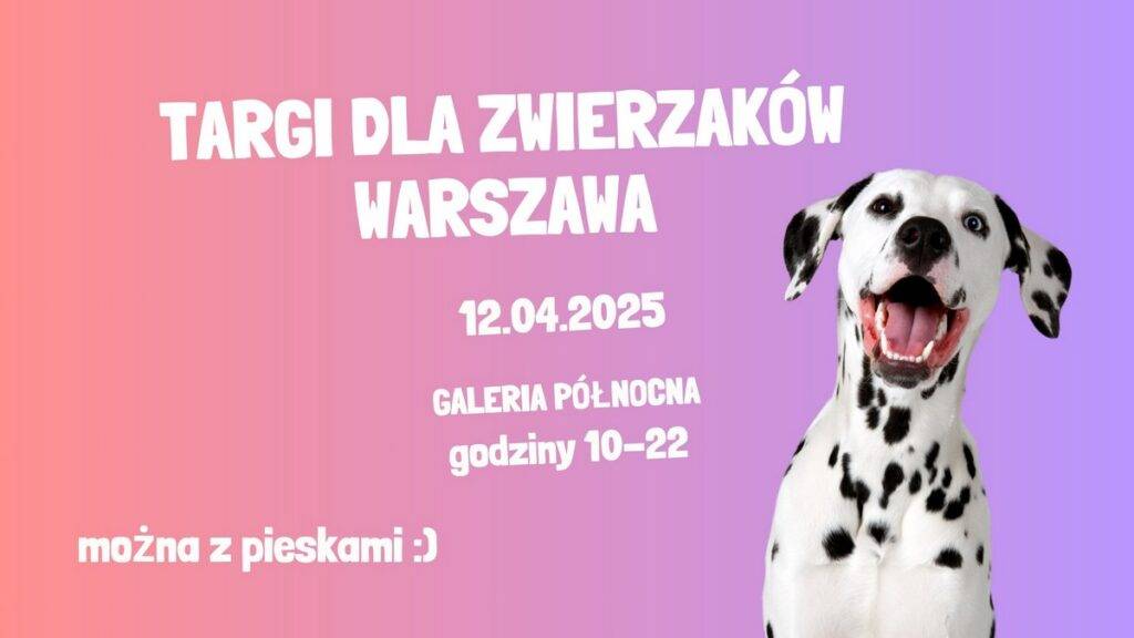 Targi dla zwierzaków Warszawa - Galeria Północna