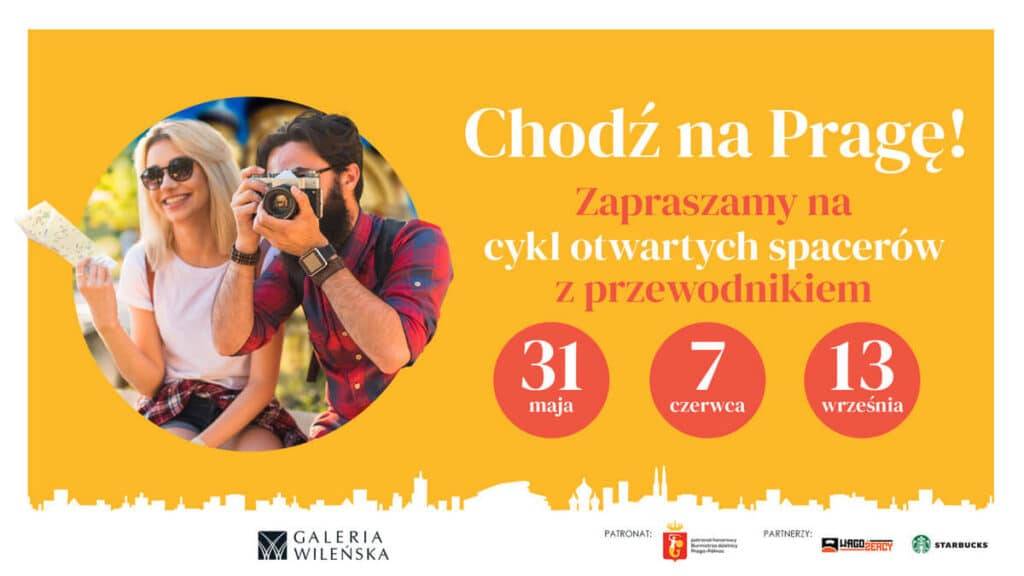 Galeria Wileńska zaprasza na cykl otwartych spacerów „Chodź na Pragę!” Chodź na Pragę! - spacer z przewodnikiem