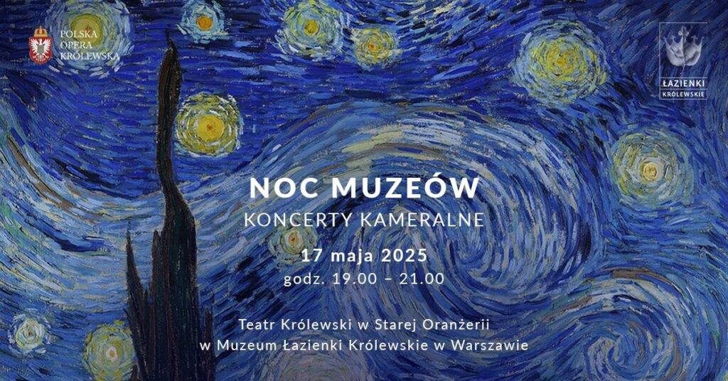 NOC MUZEÓW – Stara Oranżeria w Łazienkach Królewskich