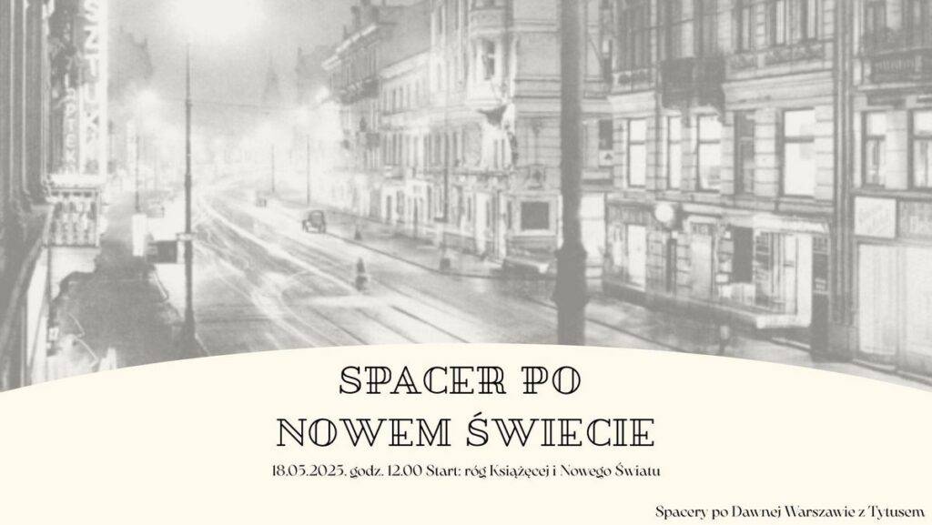 Spacer z przewodnikiem - wydarzenia Warszawa
