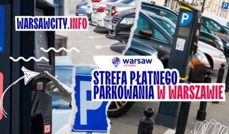 Strefa Płatnego Parkowania w Warszawie - strefy, cennik