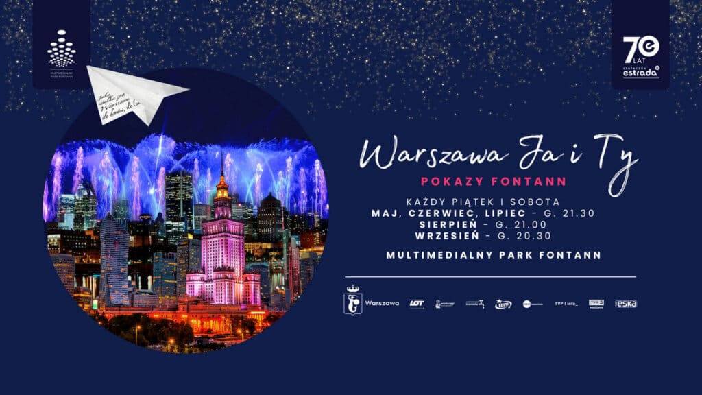 Warszawa Ja i Ty - Pokazy w Multimedialnym Parku Fontann