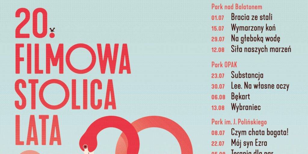 20 Filmowa Stolica Lata w Warszawie 20 Filmowa Stolica Lata w Warszawie