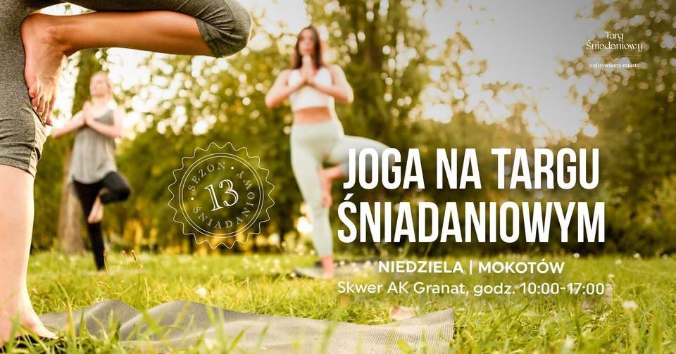 Joga na Targu Śniadaniowym – Mokotów Joga na Targu Śniadaniowym - Mokotów