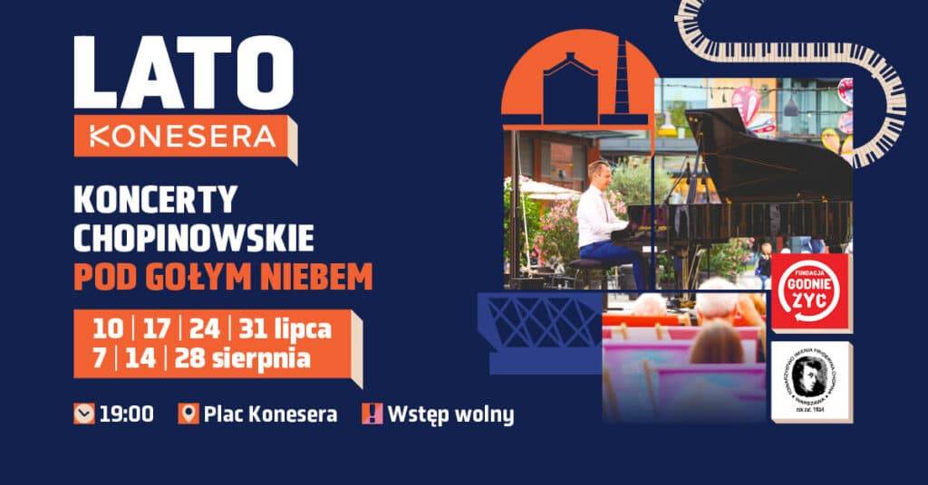 Koncert Chopinowski na Placu Konesera Koncert Chopinowski na Placu Konesera
