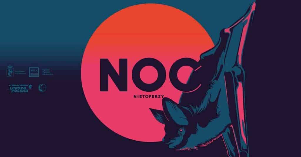 Noc Nietoperzy w Kamieniu 2025 - wydarzenia Warszawa