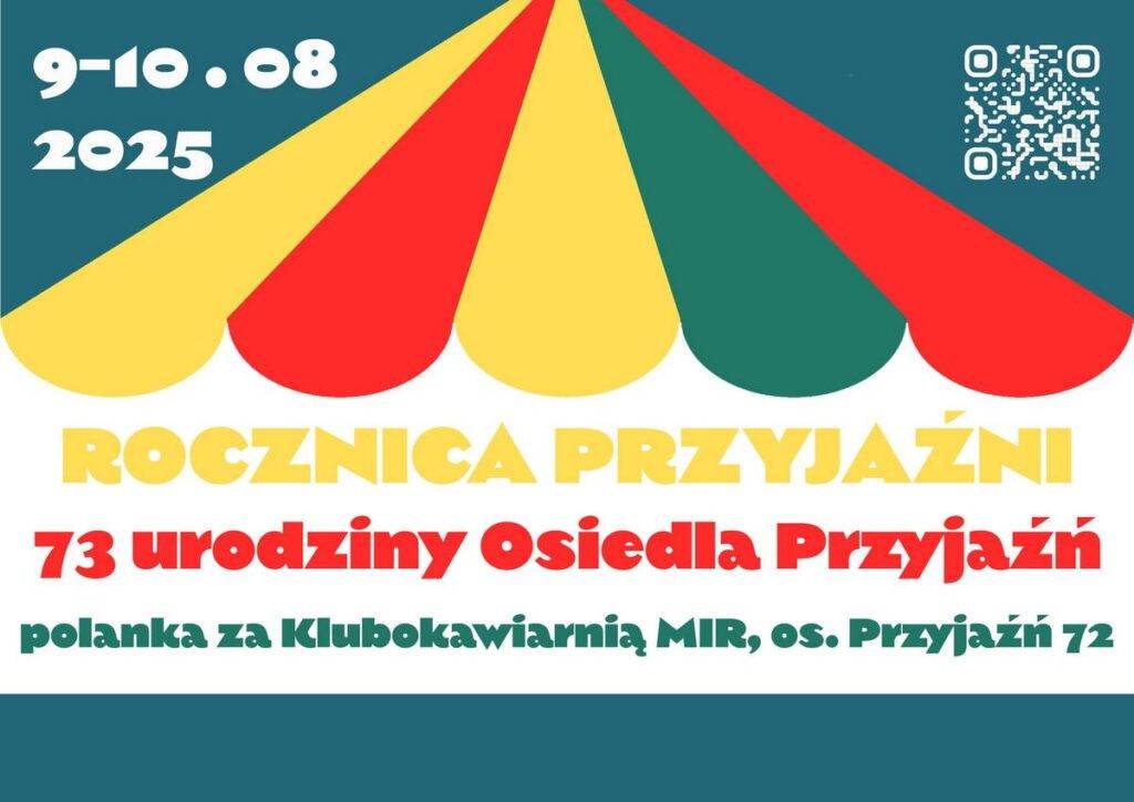 ROCZNICA PRZYJAŹNI – Piknik sąsiedzki z okazji 73 urodzin Osiedla Przyjaźń Piknik sąsiedzki Bemowo - wydarzenia Warszawa