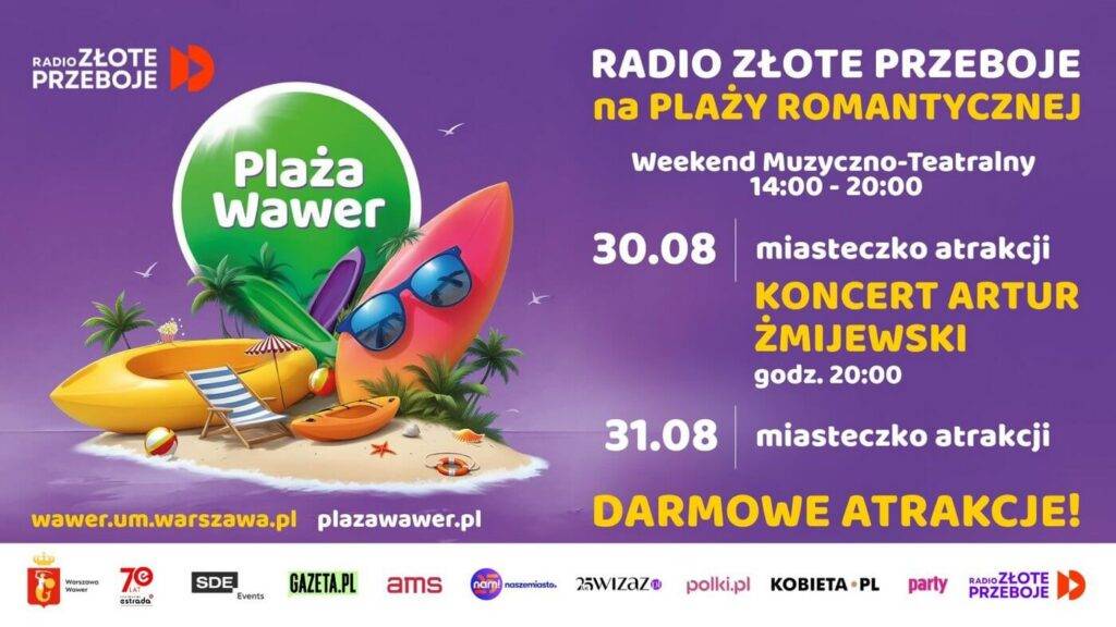 Weekend Muzyczno-Teatralny – teatr, bajki i koncert Artura Żmijewskiego z utworami Leonarda Cohena Radio Złote Przeboje - Plaża Romantyczna Warszawa