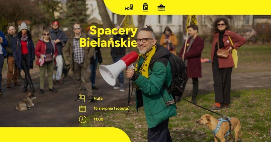 Spacery Bielańskie – Huta Spacer z przewodnikiem Warszawa - Spacery Bielańskie - Huta