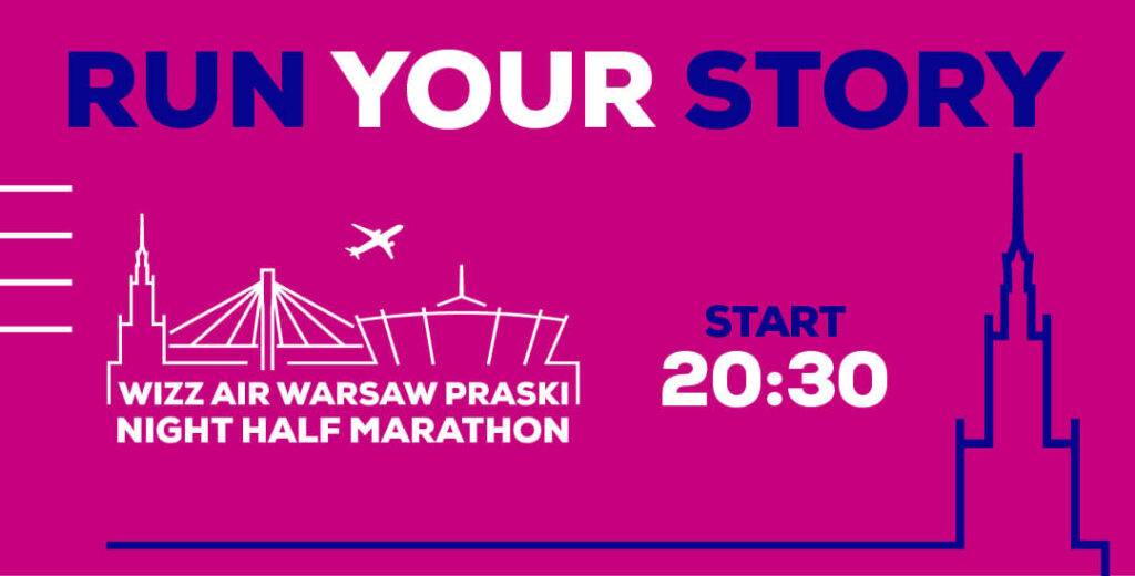 10. Wizz Air Warsaw Praski Night Half Marathon 10. Wizz Air Warsaw Praski Night Half Marathon