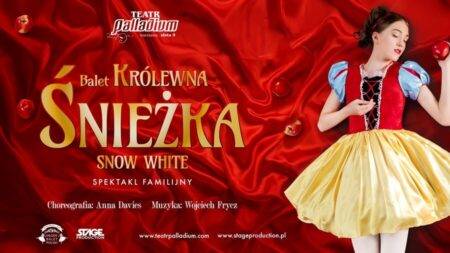 Balet Królewna Śnieżka Warszawa
