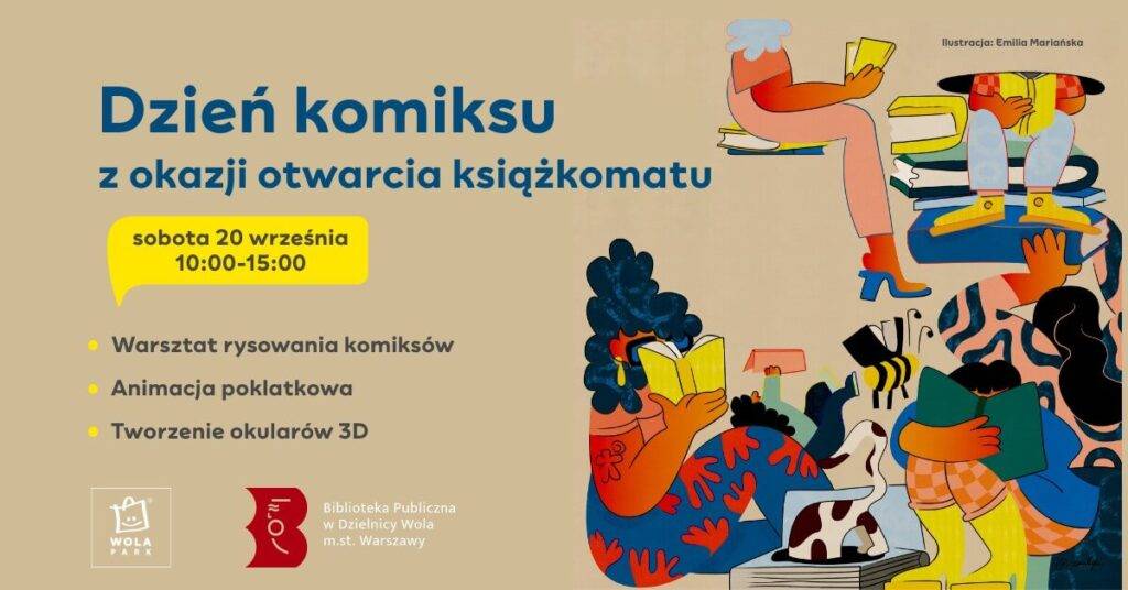Dzień Komiksu i Otwarcie Książkomatu w Wola Parku Dzień Komiksu i Otwarcie Książkomatu w Wola Parku - wydarzenia Warszawa