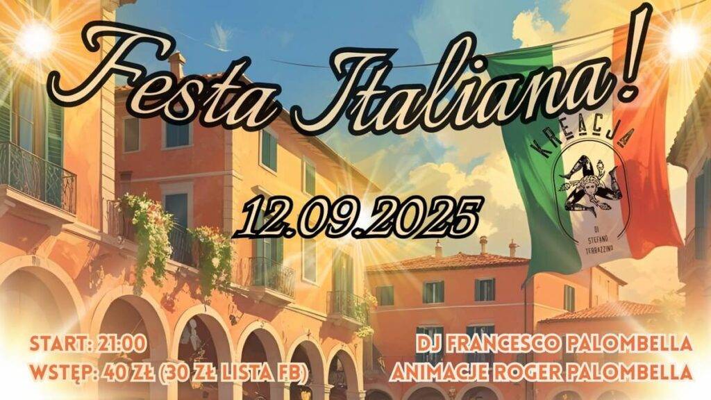 Festa Italiana! – Włoska noc tańca i muzyki w Kreacji di Terrazzino Festa Italiana - wydarzenia Warszawa
