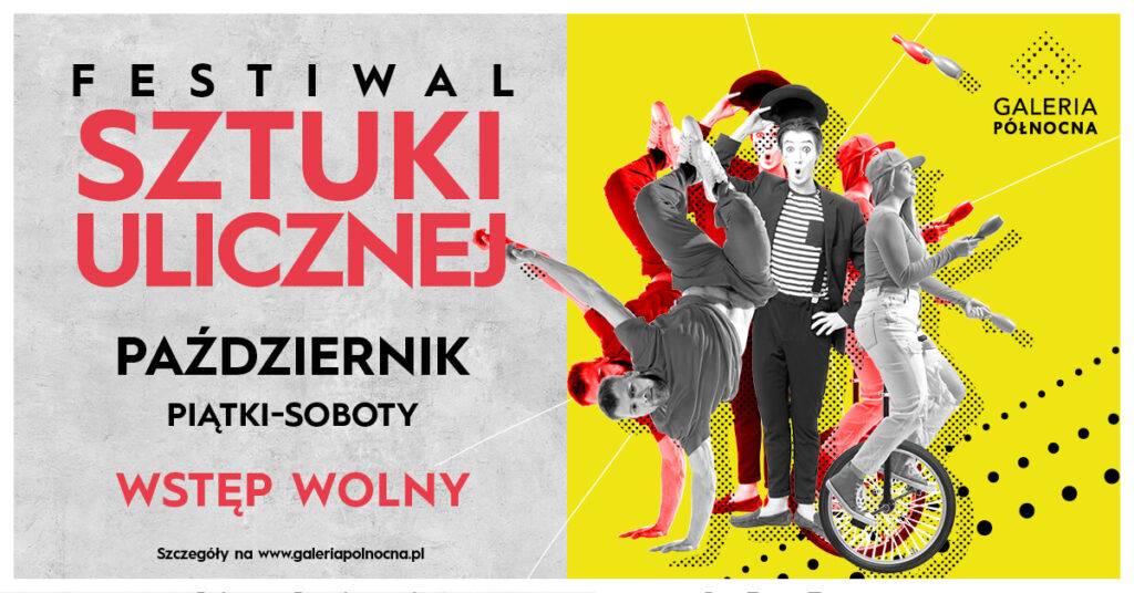 Festiwal Sztuki Ulicznej - wydarzenia Warszawa