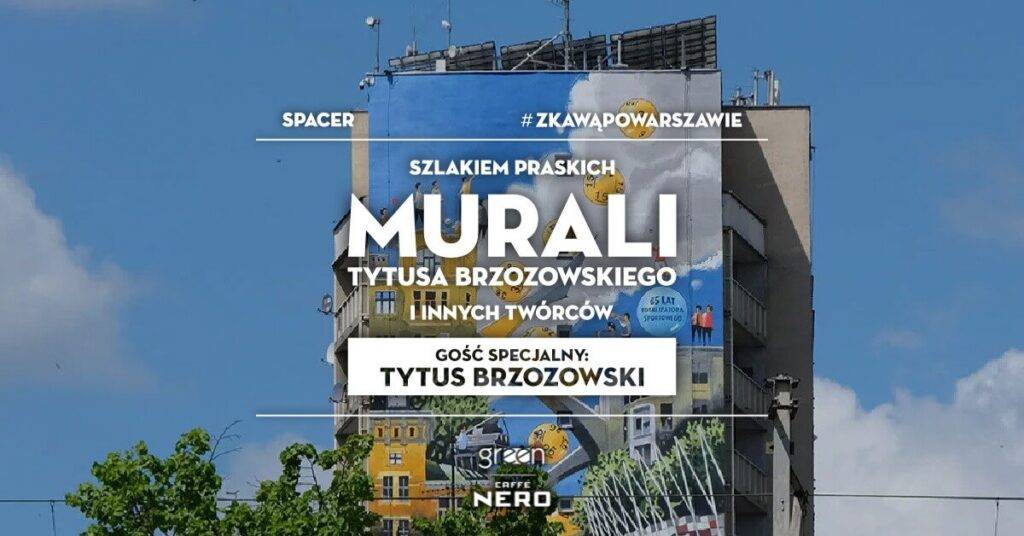 Spacer #zKawąPoWarszawie z Tytusem Brzozowskim