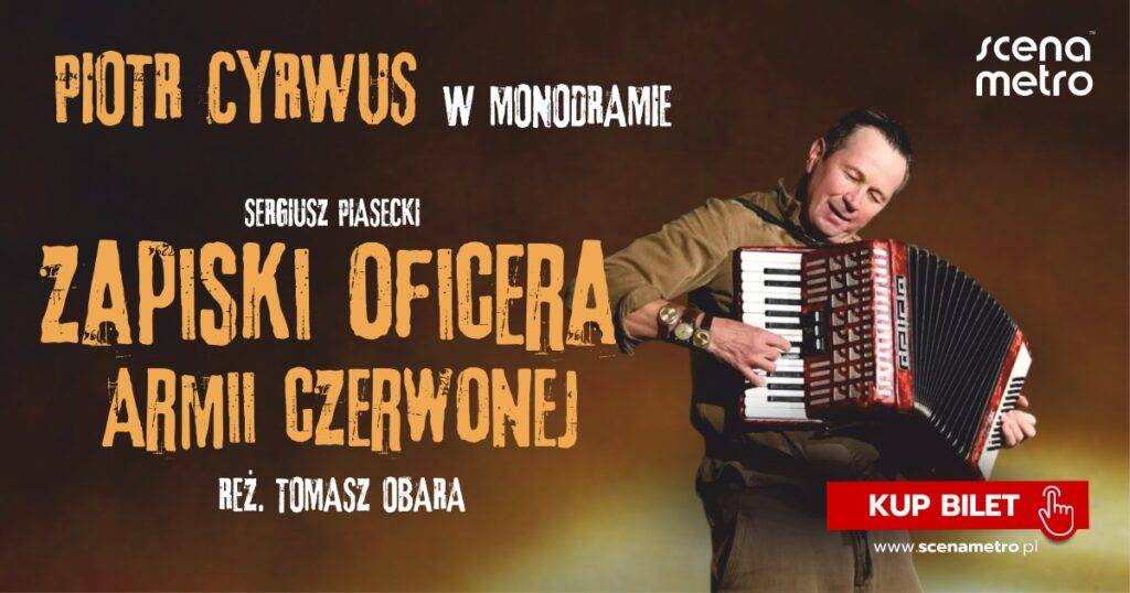 Spektakl Zapiski oficera Armii Czerwonej w Scena Metro