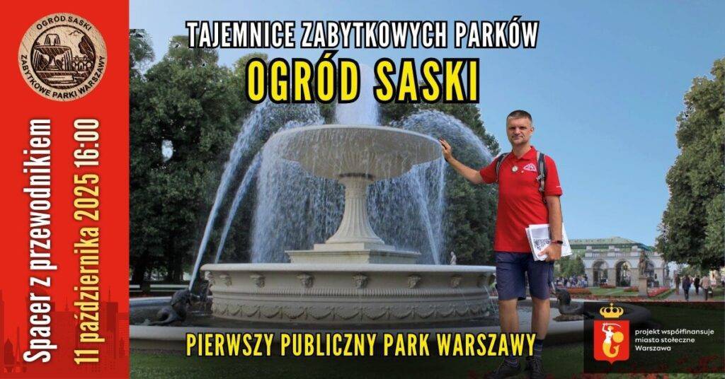Darmowy spacer z przewodnikiem PTTK - Ogród Saski - wydarzenia Warszawa