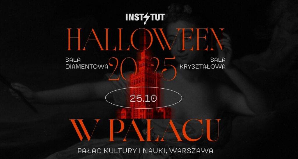 Halloween w Pałacu Kultury i Nauki 2025 - wydarzenia Warszawa
