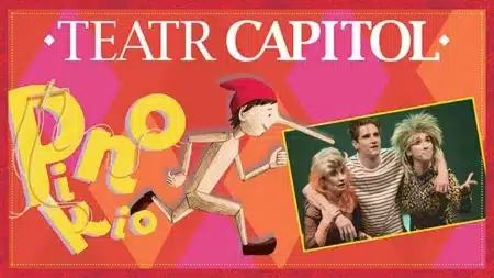 Familijny spektakl „Pinokio” – Teatr Capitol Warszawa Spektakl Pinokio - wydarzenia Warszawa