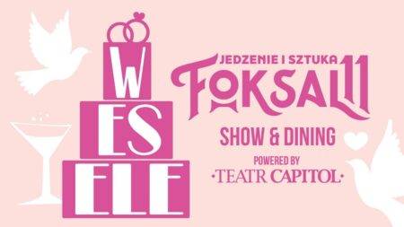 Widowisko „Wesele” – Teatr Capitol Warszawa Widowisko Wesele - wydarzenia Warszawa