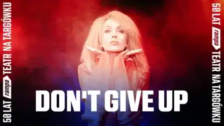 Don’t give up - wydarzenia Warszawa