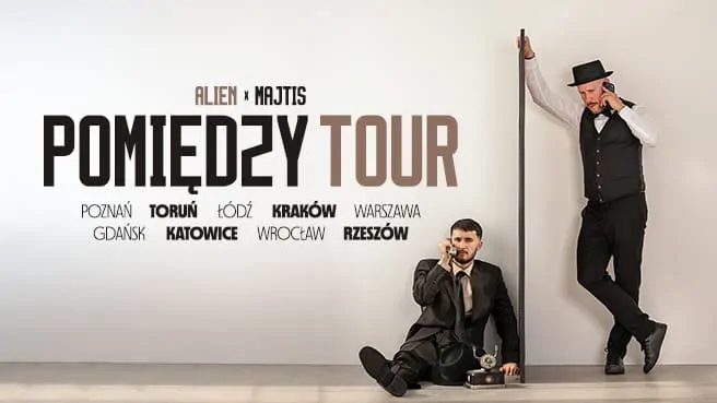 Alien x Majtis – Pomiędzy Tour