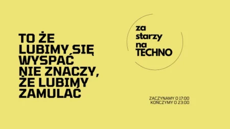 Za Starzy Na Techno 2025 - wydarzenia Warszawa