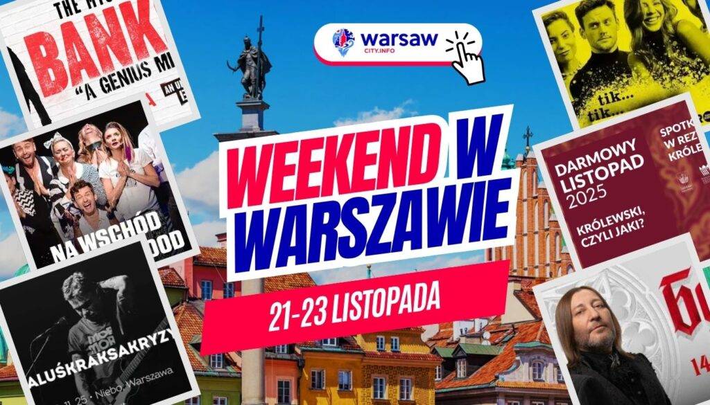 Wydarzenia w Warszawie w ten weekend 21-23 listopada 2025