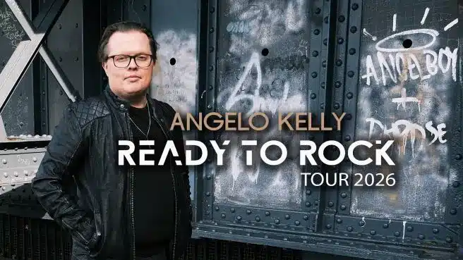 Angelo Kelly – “READY TO ROCK” Tour 2026