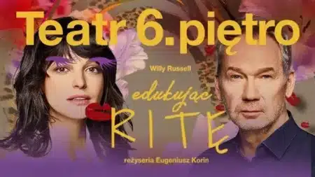 Edukując Ritę – spektakl w Warszawie