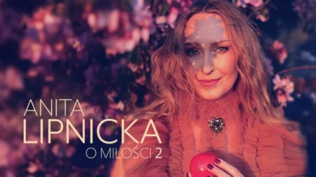 Anita Lipnicka O miłości 2 – koncert Warszawa 2026