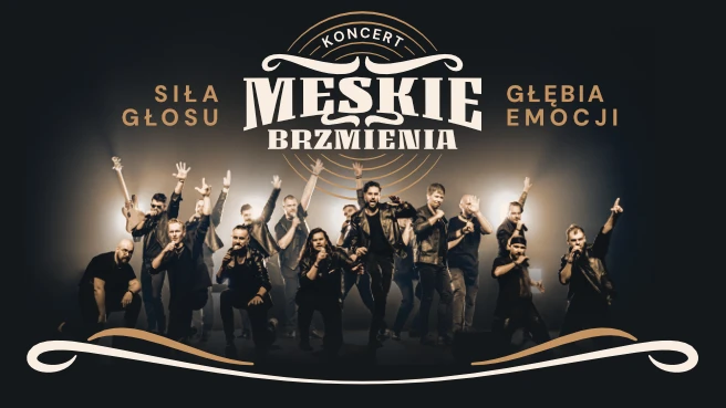 Koncert Męskie Brzmienia 2026 w Warszawie Koncert Męskie Brzmienia 2026 w Warszawie