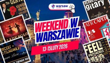 WEEKEND W WARSZAWIE