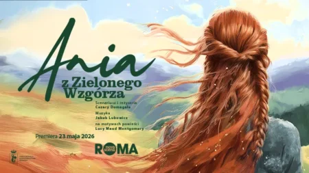 Ania z Zielonego Wzgórza Warszawa – spektakl ROMA Ania z Zielonego Wzgórza Warszawa – spektakl ROMA