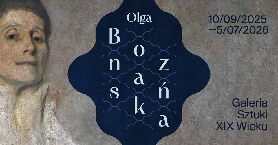 Olga Boznańska w Muzeum Narodowym w Warszawie Olga Boznańska w Muzeum Narodowym w Warszawie – wystawa 2025–2026