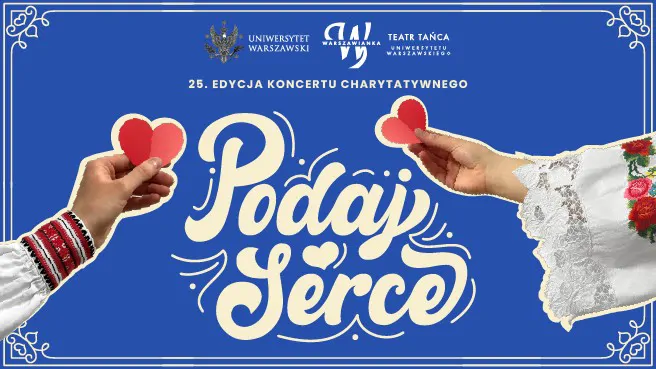 Podaj Serce Warszawa – koncert charytatywny Warszawianka Podaj Serce Warszawa – koncert