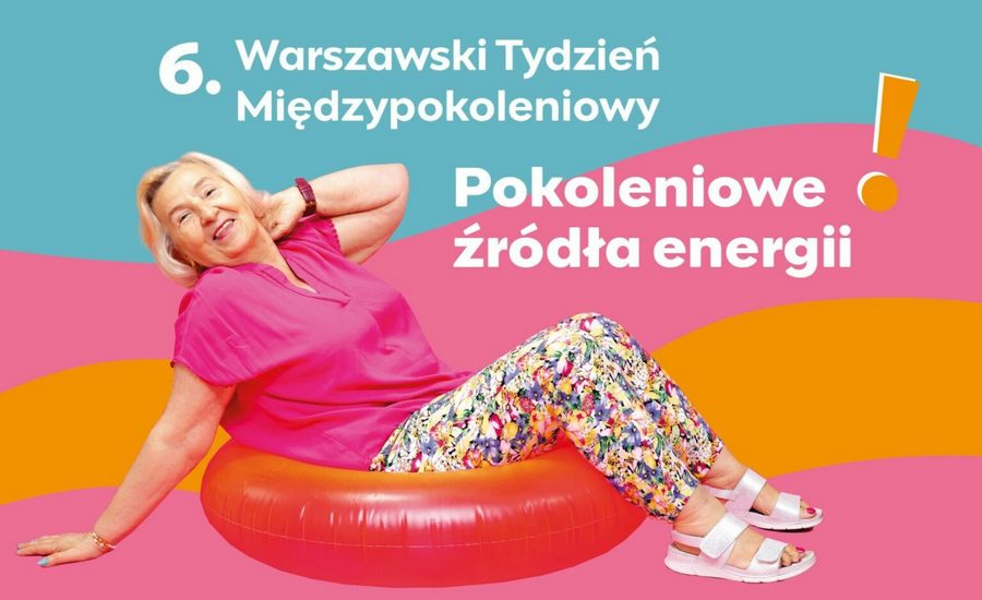 Startuje Warszawski Tydzień Międzypokoleniowy 2026 Warszawski Tydzień Międzypokoleniowy 2026