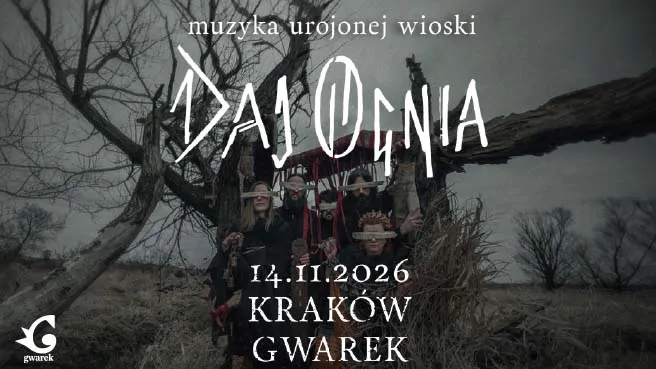 DAJ OGNIA – Muzyka Urojonej Wioski